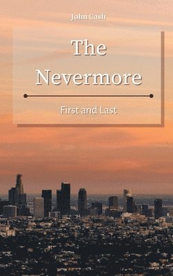 John Cash - Nevermore, Inbunden
