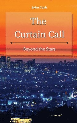 John Cash - Curtain Call, Inbunden