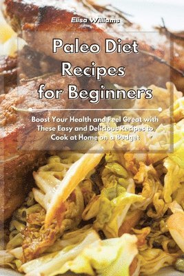 bokomslag Paleo Diet Recipes for Beginners