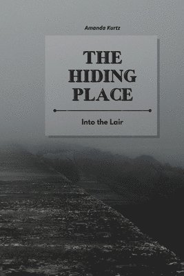 Amanda Kurtz - Hiding Place, Häftad