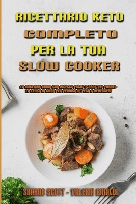 bokomslag Ricettario Keto Completo Per La Tua Slow Cooker