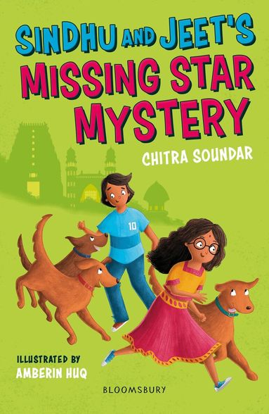 Chitra Soundar - Sindhu and Jeet's Missing Star Mystery: A Bloomsbury Reader, Häftad