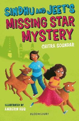 Sindhu and Jeet's Missing Star Mystery: A Bloomsbury Reader 1