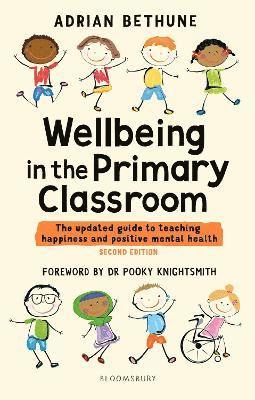 bokomslag Wellbeing in the Primary Classroom