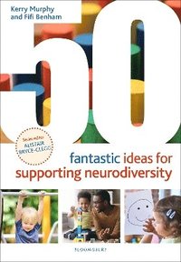 bokomslag 50 Fantastic Ideas for Supporting Neurodiversity
