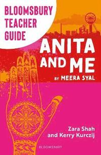 bokomslag Bloomsbury Teacher Guide: Anita and Me