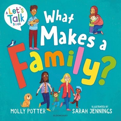 Molly Potter - What Makes a Family?, Häftad