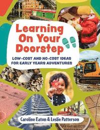 bokomslag Learning On Your Doorstep