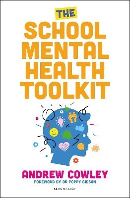 bokomslag The School Mental Health Toolkit