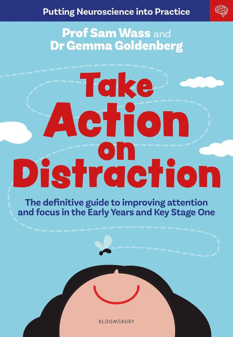 Professor Sam Wass, Dr Gemma Goldenberg, Gemma Goldenberg, Sam Wass - Take Action on Distraction, Häftad