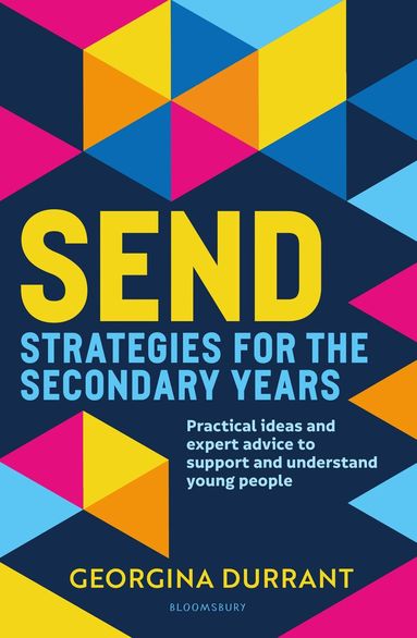 Georgina Durrant - SEND Strategies for the Secondary Years, Häftad