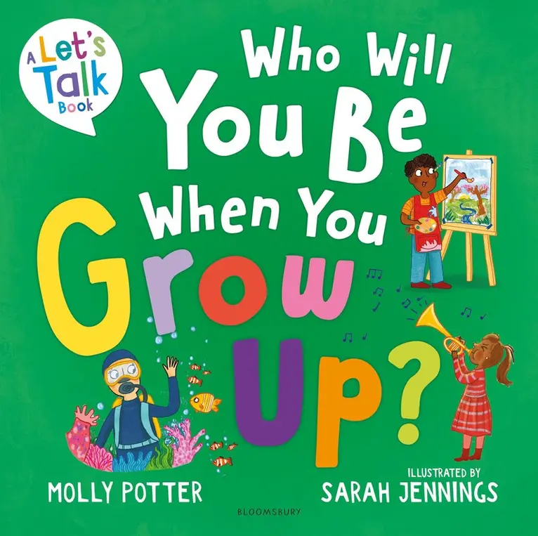 Molly Potter - Who Will You Be When You Grow Up?, Häftad. Tillgänglighet: Kommande