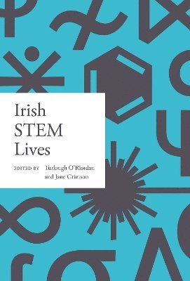 bokomslag Irish STEM lives