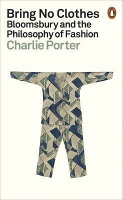 Charlie Porter - Bring No Clothes, Häftad