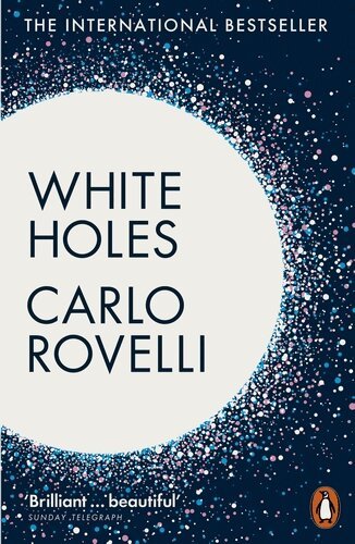 Carlo Rovelli - White Holes, Häftad