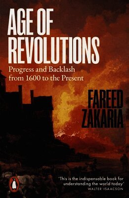 Fareed Zakaria - Age of Revolutions, Häftad