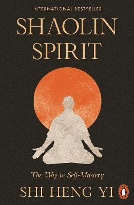 Shi Heng Yi - Shaolin Spirit, Häftad