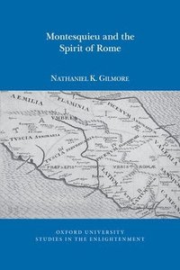 bokomslag Montesquieu and the Spirit of Rome