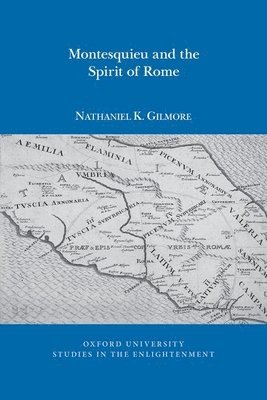 bokomslag Montesquieu and the Spirit of Rome