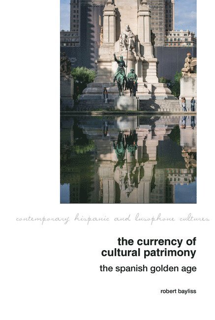 Currency of Cultural Patrimony: The Spanish Golden Age