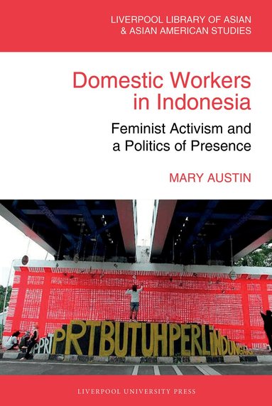 Mary Austin - Domestic Workers in Indonesia, Inbunden