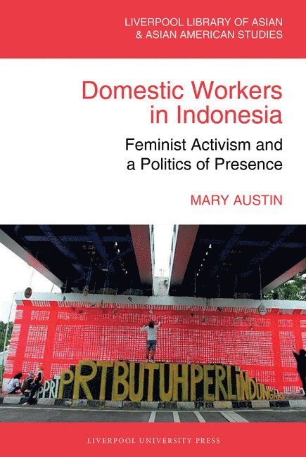 Mary Austin - Domestic Workers in Indonesia, Inbunden