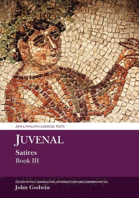 bokomslag Juvenal Satires Book III