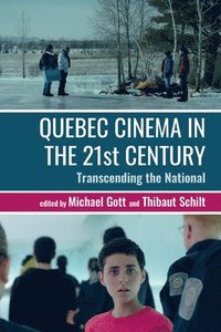 bokomslag Quebec Cinema in the 21st Century