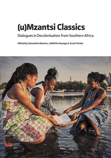 Samantha Masters, Imkhitha Nzungu, Grant Parker - (u)Mzantsi Classics, Häftad