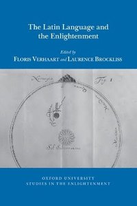 bokomslag The Latin Language and the Enlightenment
