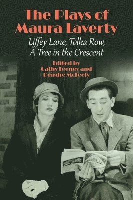 Cathy Leeney, Deirdre McFeely - Plays of Maura Laverty, Häftad