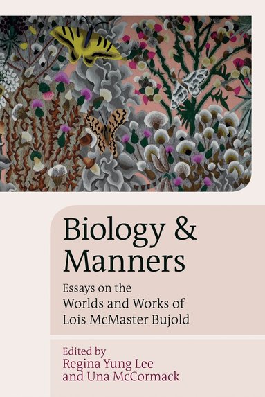 Regina Yung Lee, Una McCormack - Biology and Manners, Häftad
