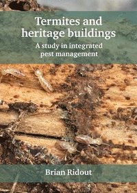 bokomslag Termites and heritage buildings