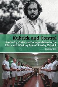 bokomslag Kubrick and Control