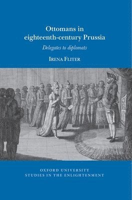 Ottomans in Eighteenth-Century Prussia 1
