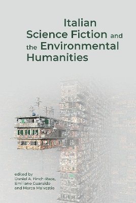 bokomslag Italian Science Fiction and the Environmental Humanities