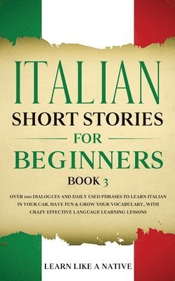 Italian Short Stories for Beginners Book 3 1