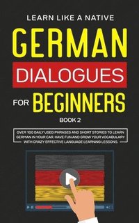 bokomslag German Dialogues for Beginners Book 2