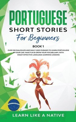 bokomslag Portuguese Short Stories for Beginners Book 1