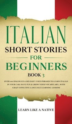 bokomslag Italian Short Stories for Beginners Book 3