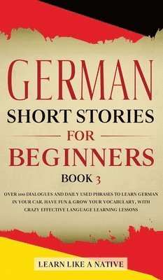 bokomslag German Short Stories for Beginners Book 3