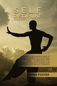 bokomslag Self-Discipline Made Easy