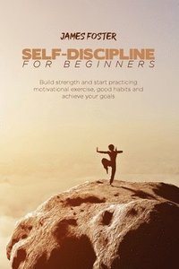 bokomslag Self-Discipline for Beginners