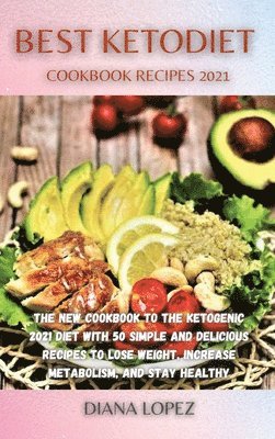 bokomslag Best Ketodiet Cookbook Recipes 2021