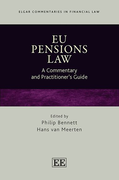 Philip Bennett, Hans van Meerten - EU Pensions Law, Inbunden
