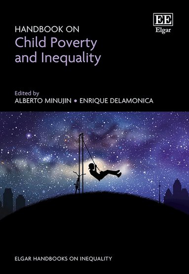 Alberto Minujin, Enrique Delamonica - Handbook on Child Poverty and Inequality, Inbunden