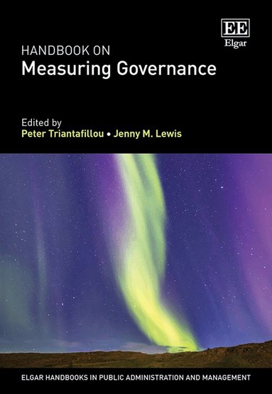 Peter Triantafillou, Jenny M. Lewis - Handbook on Measuring Governance, Inbunden