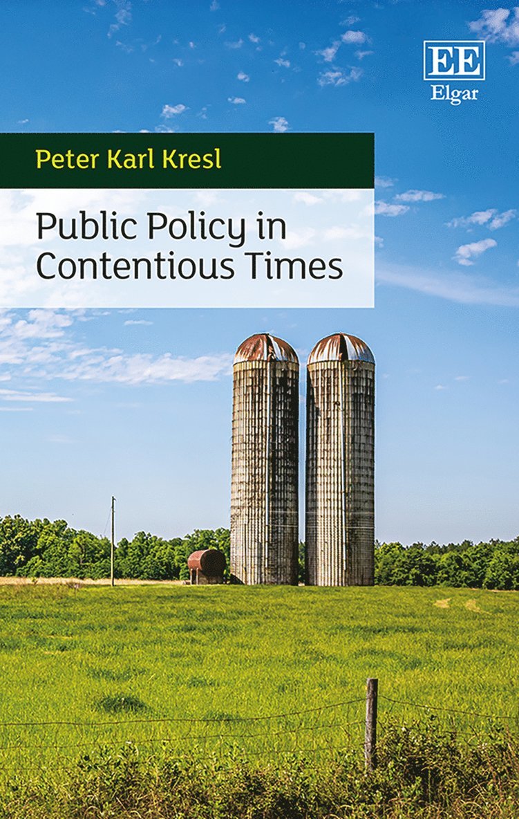 Public Policy in Contentious Times 1