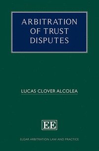 bokomslag Arbitration of Trust Disputes