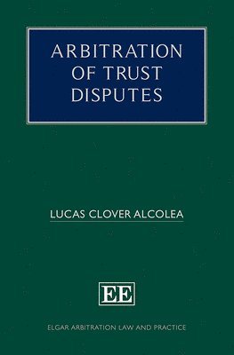 bokomslag Arbitration of Trust Disputes